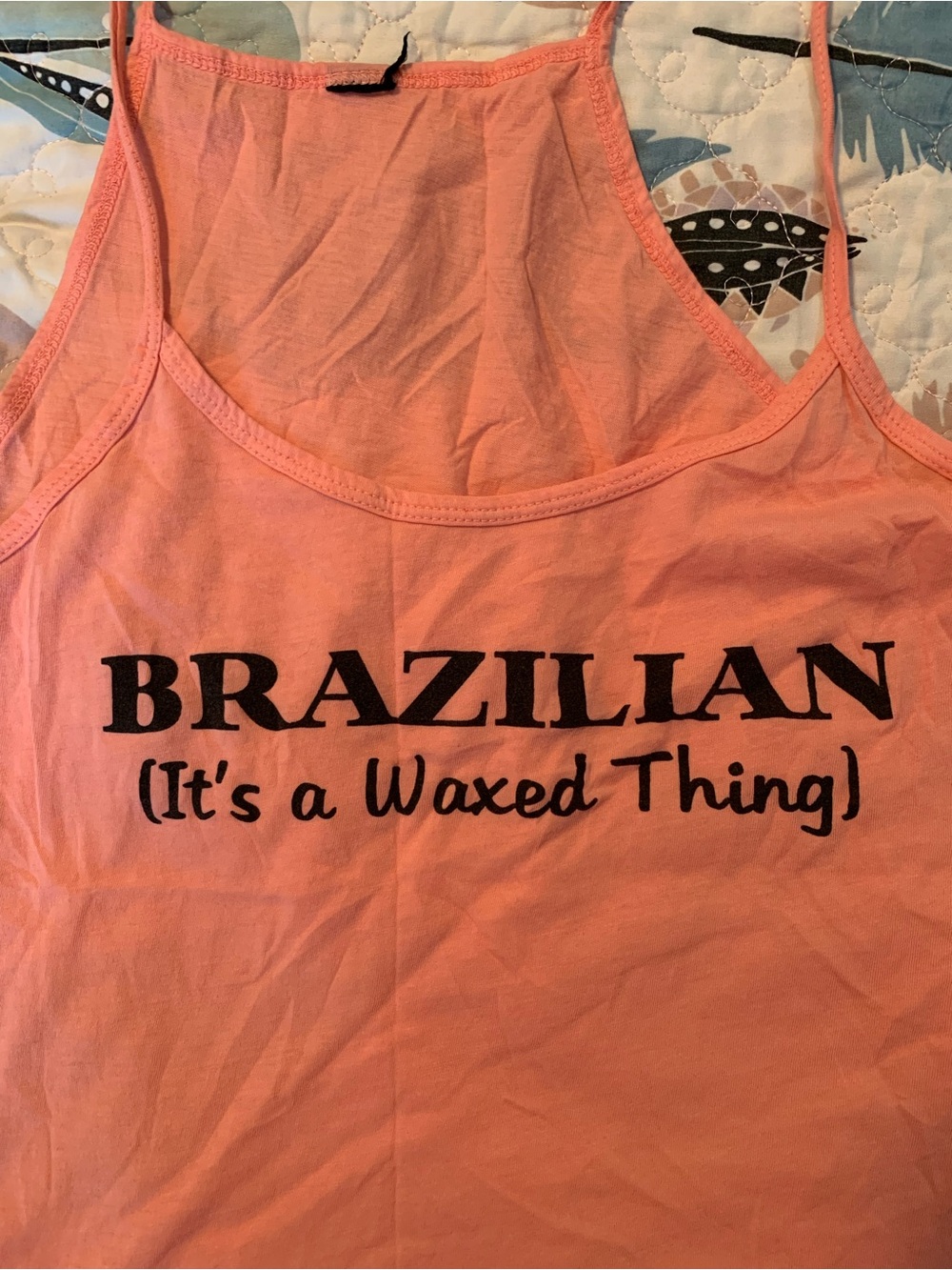 Spaghetti Strap Tank with catchy saying